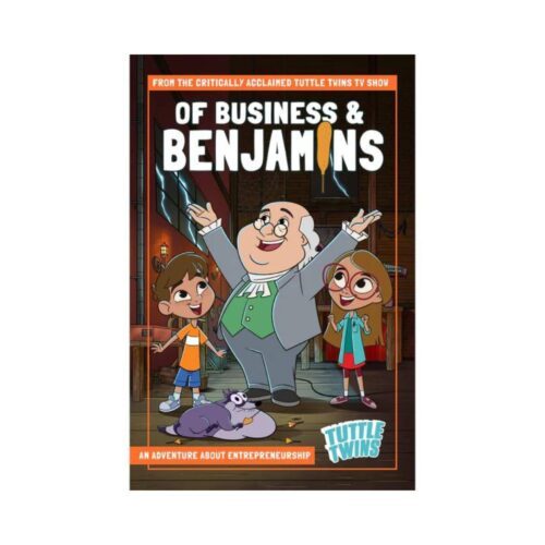The Tuttle Twins: Of Business & Benjamins (Graphic Novel)