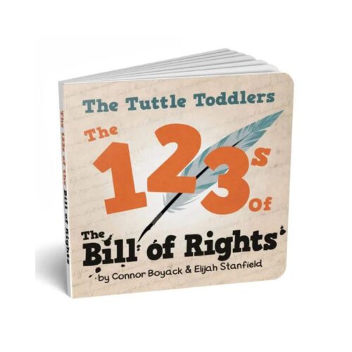 The Tuttle Toddlers: 123s of the Bill of Rights