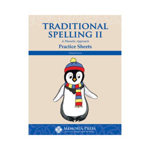 Traditional Spelling Book II – Practice Sheets