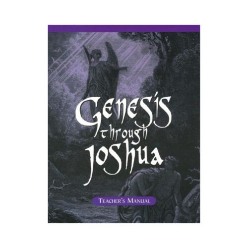 1.0 Genesis Through Joshua – Teacher’s Manual