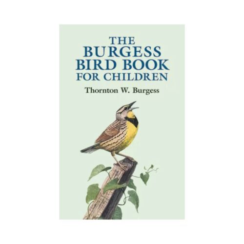 The Burgess Bird Book for Children