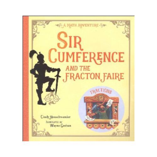 Sir Cumference and the Fracton Faire