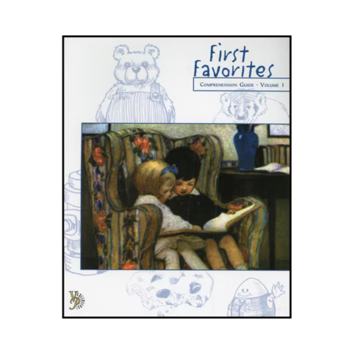 First Favorites – Comprehension Guide (Volume One)
