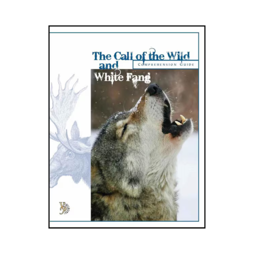 The Call of the Wild and White Fang – Comprehension Guide