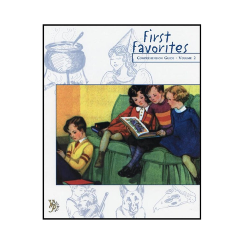 First Favorites – Comprehension Guide (Volume Two)