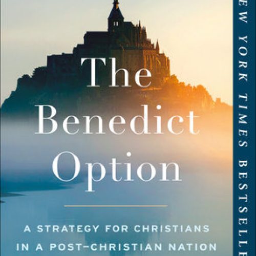 The Benedict Option