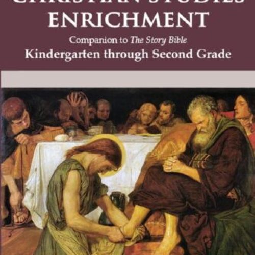 Christian Studies Enrichment – Kindergarten through 2nd Grade