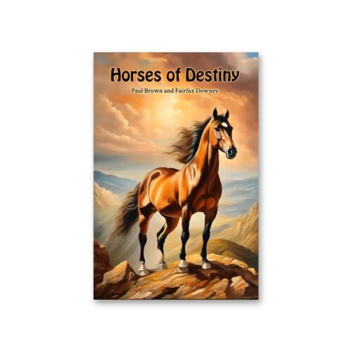 Horses of Destiny