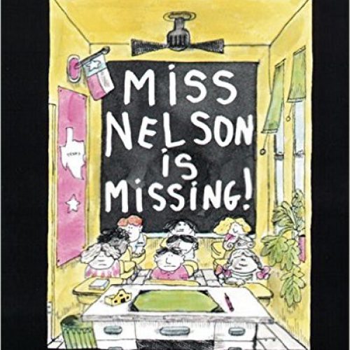 Miss Nelson is Missing!