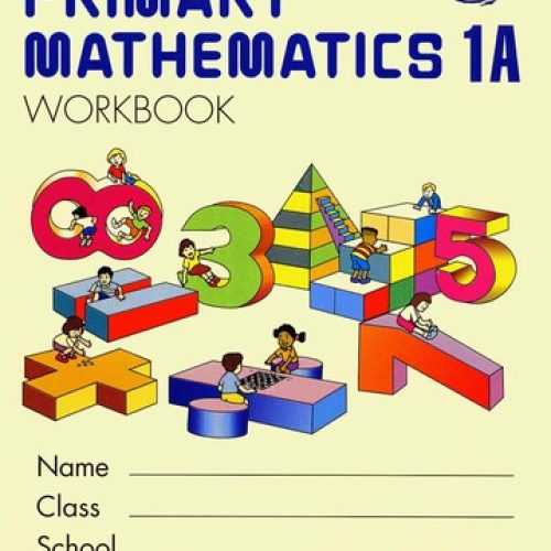 Singapore Primary Math Workbook 1A – U.S. Edition