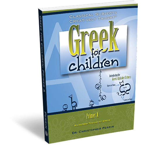 Greek for Children: Primer A - Student Edition