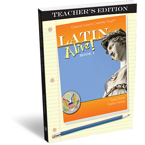 Latin Alive: Book 1 - Teacher's Edition