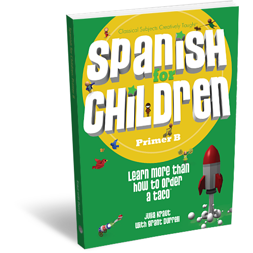 Spanish for Children: Primer B - Student Edition