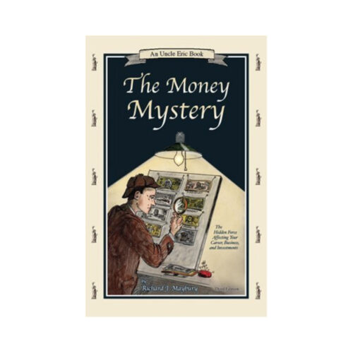 The Money Mystery (Third Edition)