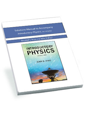 Solutions Manual to Accompany Introductory Physics