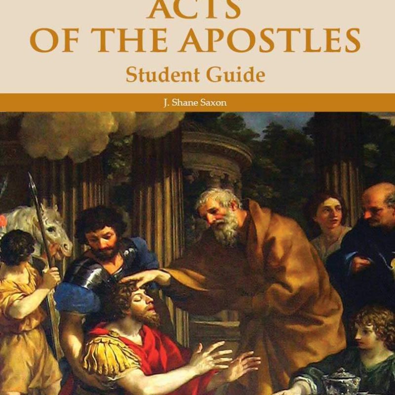 Acts of the Apostles - Student Guide (Second Edition)