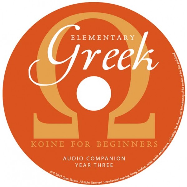 Elementary Greek: Year 3 - Audio Companion