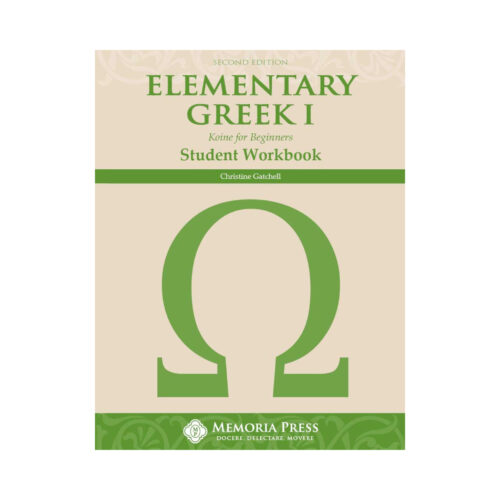 Elementary Greek: Year 1 - Student Workbook (Second Edition)