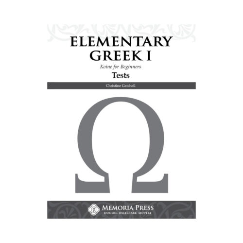 Elementary Greek: Year 1 - Tests