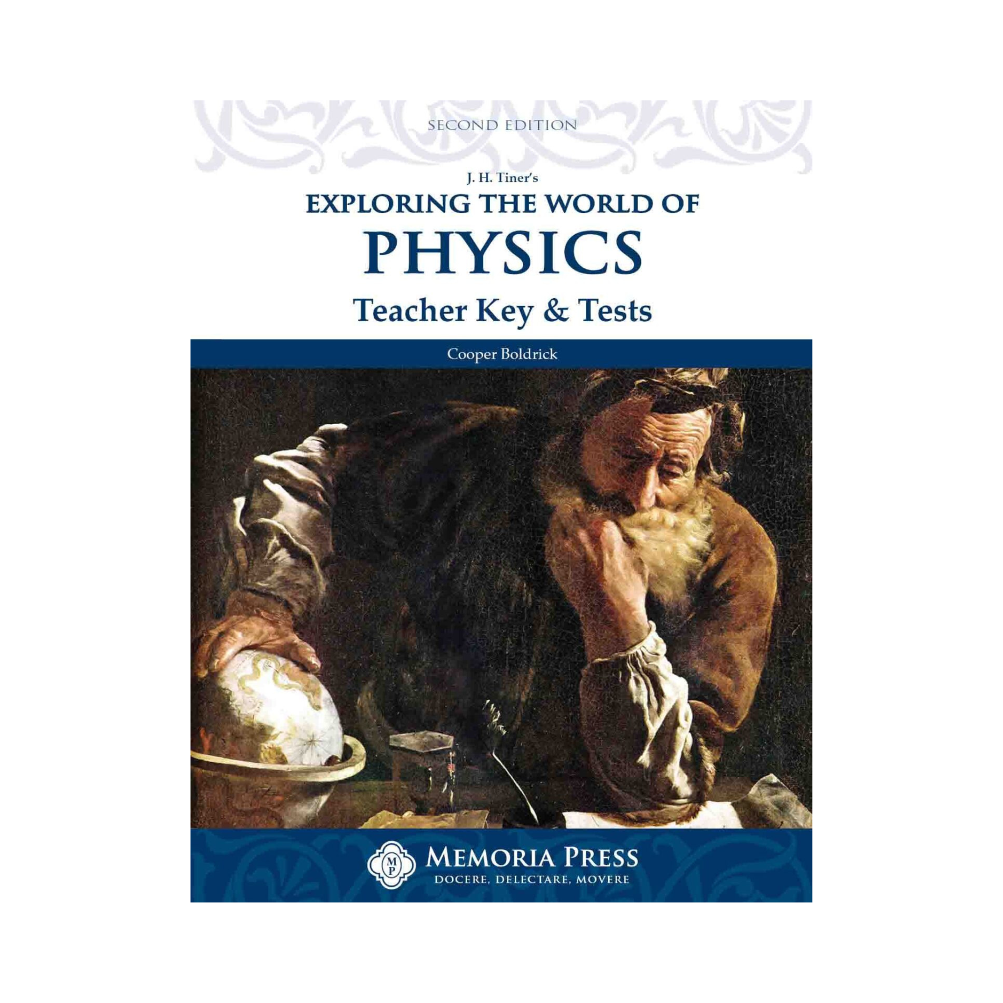 Exploring the World of Physics - Teacher Key & Tests (Second Edition)