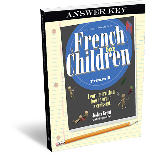 French for Children: Primer B - Answer Key