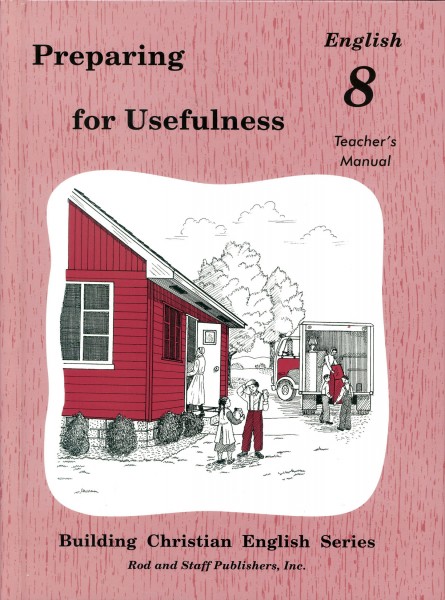 Preparing for Usefulness 8: Teacher's Manual