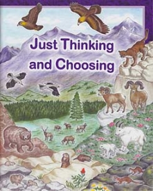 Just Thinking and Choosing