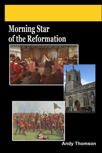 Morning Star of the Reformation