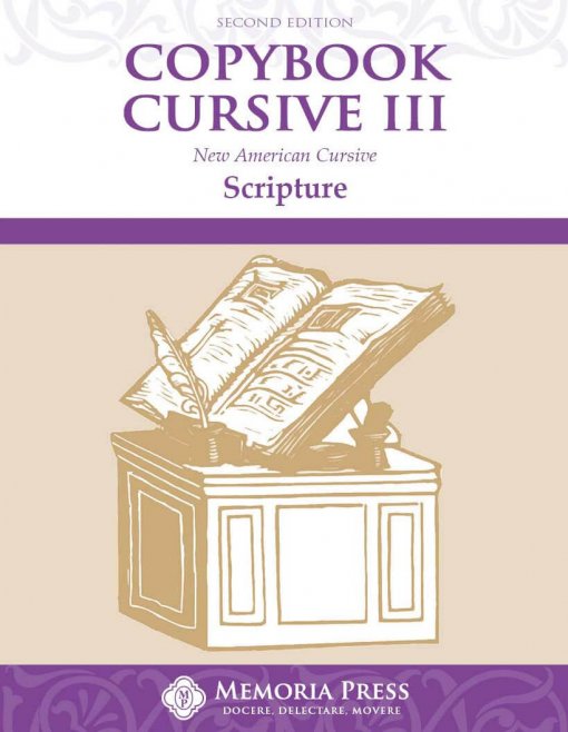 Copybook Cursive Book III - Scripture (Second Edition)