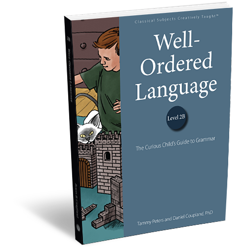 Well-Ordered Language: Level 2B - Student Text