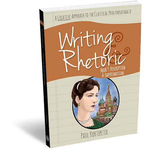 Writing and Rhetoric Book 9: Description & Impersonation - Audio CD