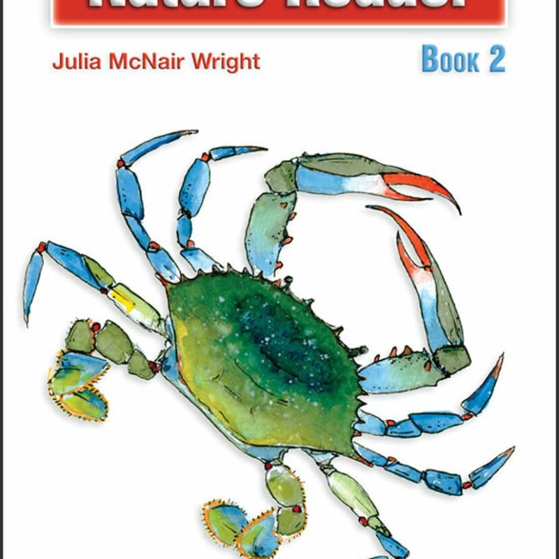 Christian Liberty Nature Reader: Book 2