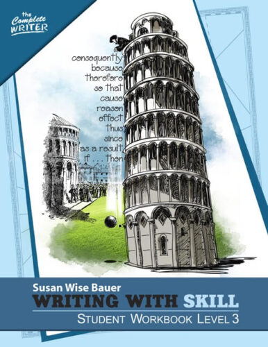 The Complete Writer: Writing With Skill Level 3 - Student Workbook