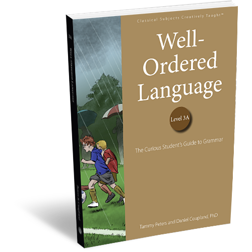 Well-Ordered Language: Level 3A - Student Text