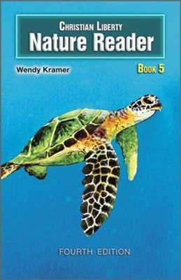 Christian Liberty Nature Reader, Book 5
