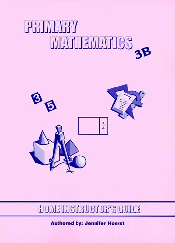 Singapore Primary Math: Home Instructor's Guide 3B (U.S. Edition)