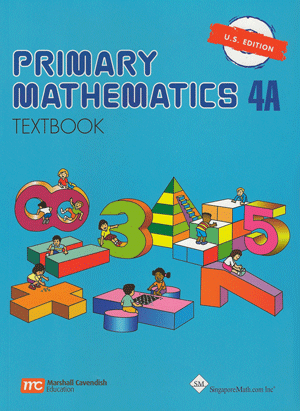 Singapore Primary Math Textbook 4A - U.S. Edition