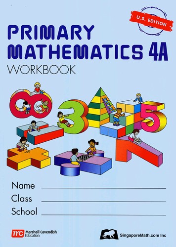Singapore Primary Math Workbook 4A - U.S. Edition