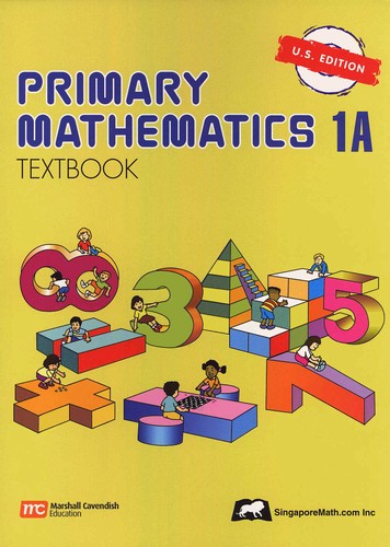 Singapore Primary Math Textbook 1A - U.S. Edition