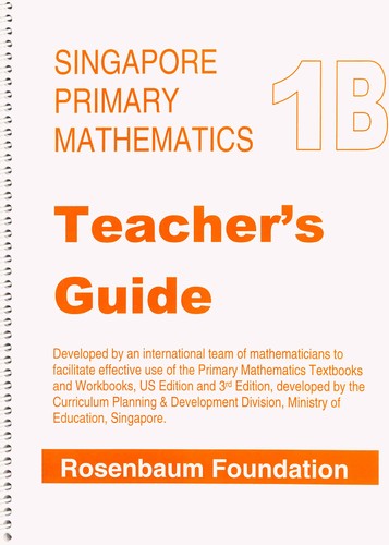 Singapore Primary Math Teacher's Guide 1B - U.S. Edition