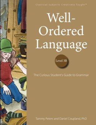 Well-Ordered Language: 3B - Student Edition
