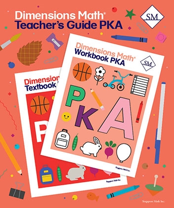 Singapore Dimensions Math: Level Pre-KA - Teacher's Guide