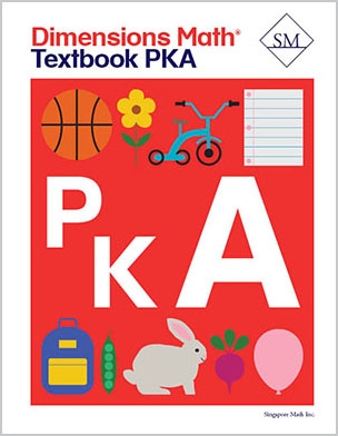 Singapore Dimensions Math: Level Pre-KA - Textbook
