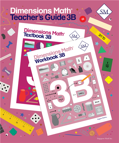 Singapore Dimensions Math: Level 3B - Teacher's Guide