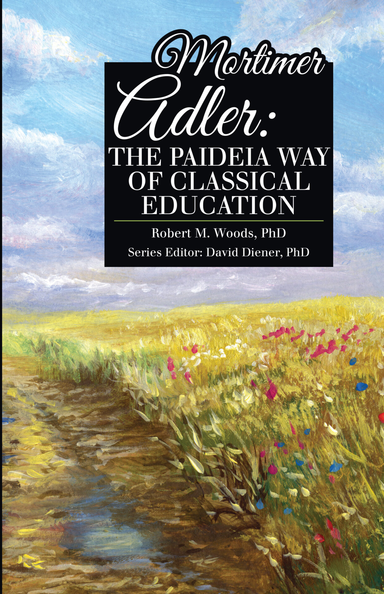 Mortimer Adler: The Paideia Way of Classical Education