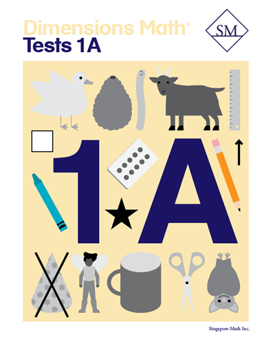 Singapore Dimensions Math: Level 1A - Tests
