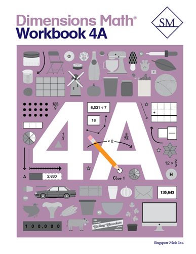 Singapore Dimensions Math: Level 4A - Workbook