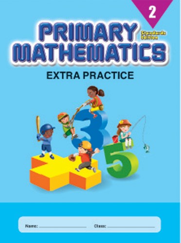 Singapore Extra Practice for Primary Math 2 (Standards Edition)