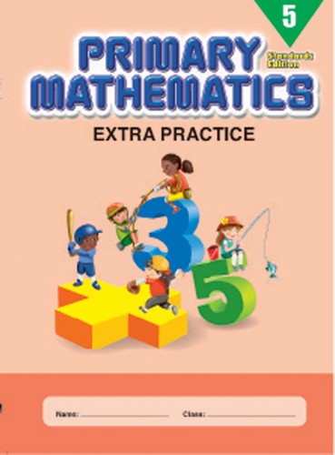 Singapore Extra Practice for Primary Math 5 (Standards Edition)