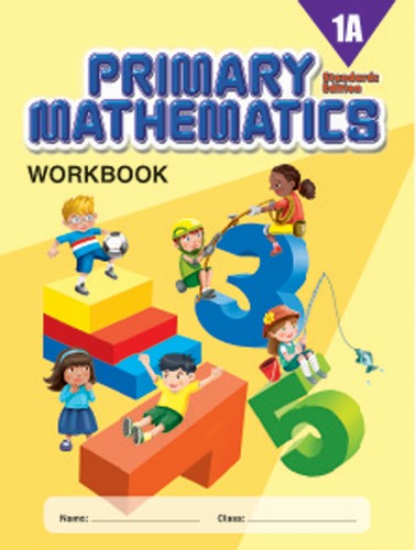 Singapore Primary Mathematics: Level 1A - Workbook (Standards Edition)